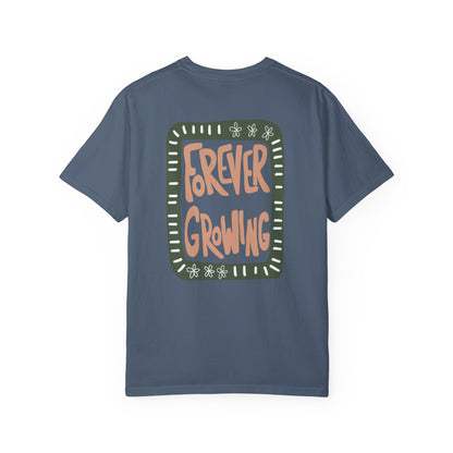 FOREVER GROWING T-shirt